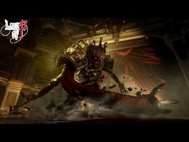 Lies of P ➤ Прохождение ➤ Часть: 6 ➤ Король Марионеток.