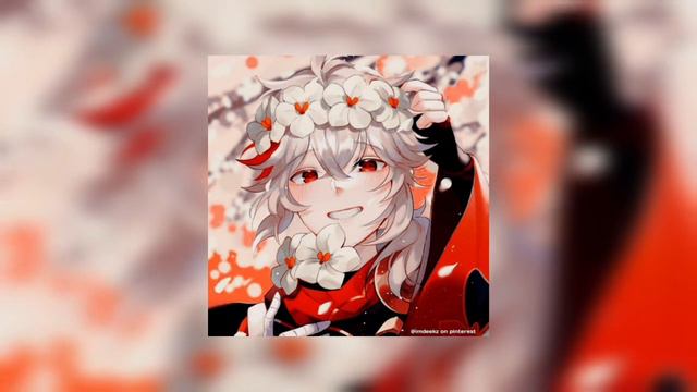 Playlist °#kazuha ••• // EVE MV \\ ♡