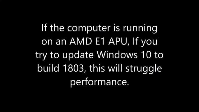 The newest Windows 10 update will slow down on AMD E1 machines. смотреть онлайн