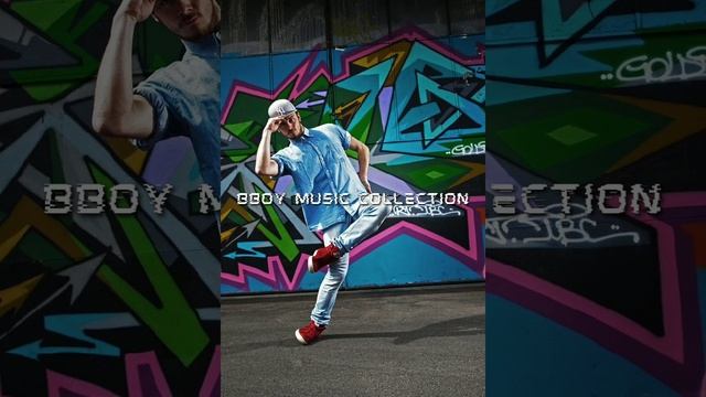 Bboy Mixtape / Bboy Music 2022 / Best Of DJ Leg1oner
