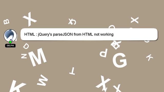 HTML : jQuery's parseJSON from HTML not working смотреть онлайн