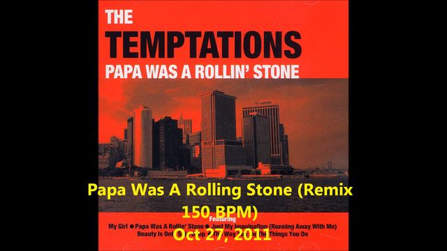 Papa Was A Rolling Stone (150 Bpm Remix) смотреть онлайн