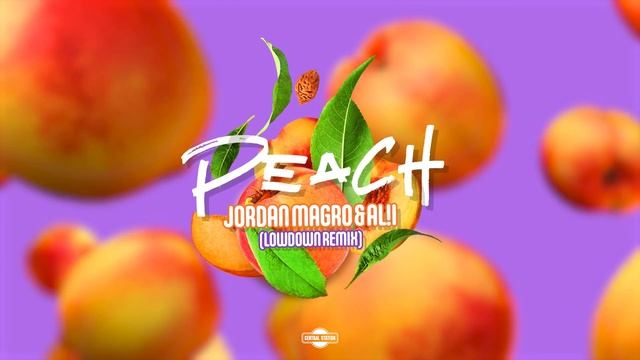 Jordan Magro & Al!i - Peach (Lowdown Remix) смотреть онлайн