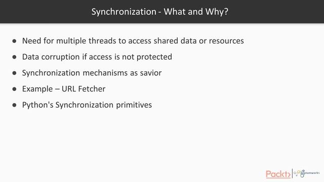 Concurrent Programming in Python: Synchronization in Python| packtpub.com смотреть онлайн