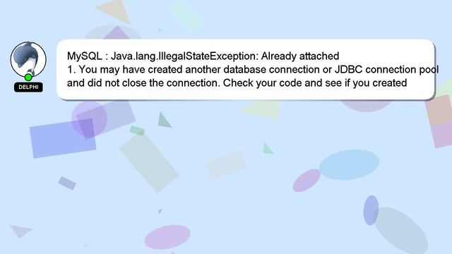 MySQL : Java.lang.IllegalStateException: Already attached смотреть онлайн
