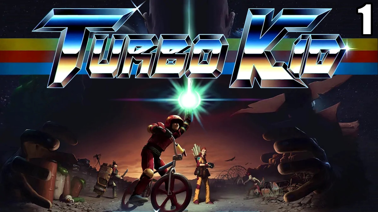 1 Turbo Kid \ Турбо Пацан (постапокалиптическая метроидвания по фильму)