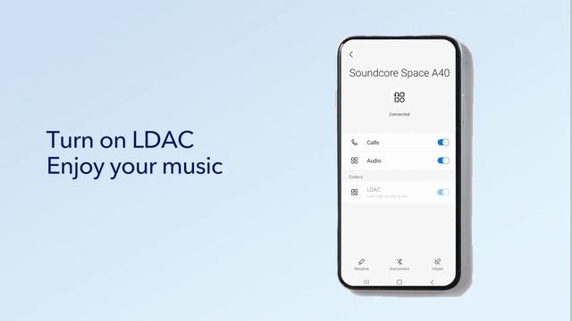How To Turn On LDAC Mode For Space A40 | Soundcore Support