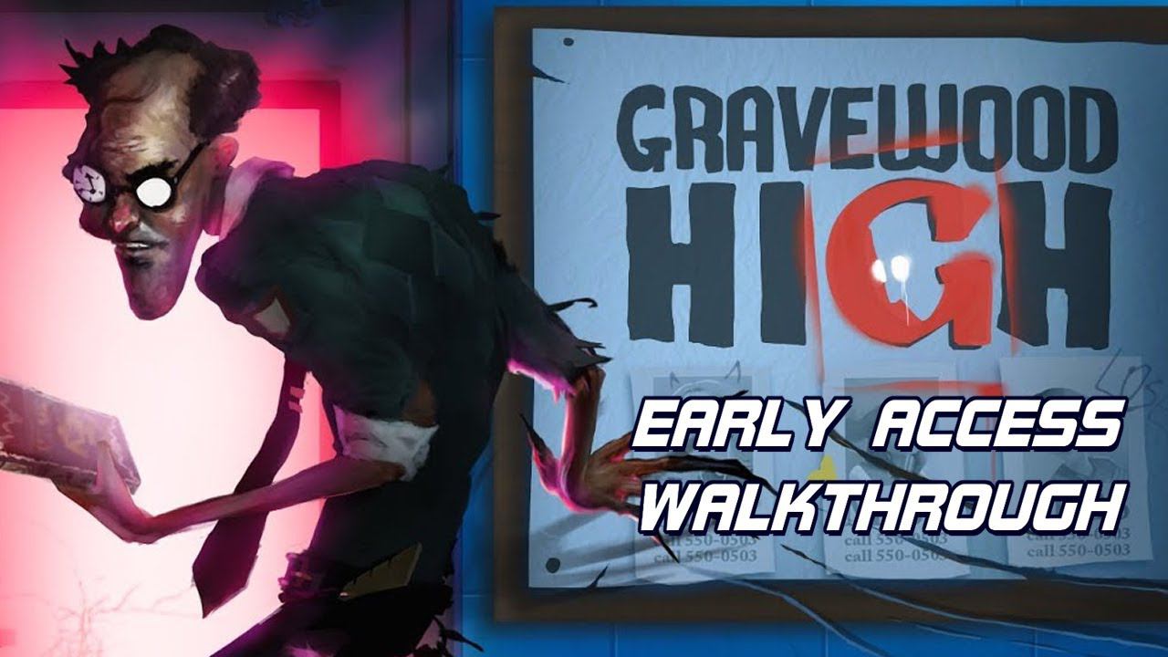 Gravewood High - Walkthrough Gameplay Early Access Level 1 смотреть онлайн