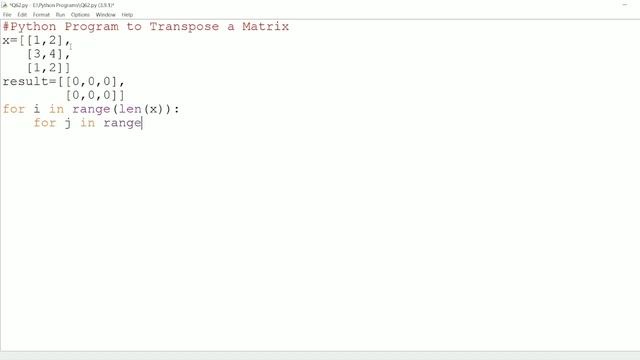 || 62 || Python program To Find Transpose of a Matrix | Transpose a Matrix | Python Transpose смотреть онлайн