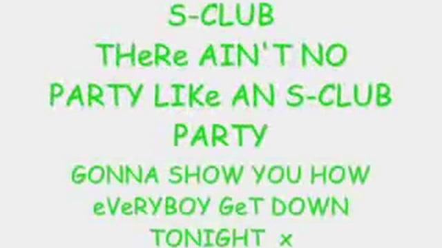 S-Club Party (Lyrics) смотреть онлайн