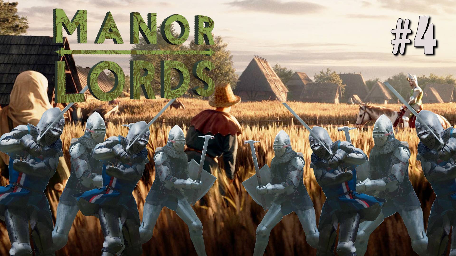 БОЛЬШОЕ СРАЖЕНИЕ С ЛОРДОМ ЗА ТЕРРИТОРИЮ. ПРОИЗВОДСТВО ЭЛЯ MANOR LORDS. №4 смотреть онлайн