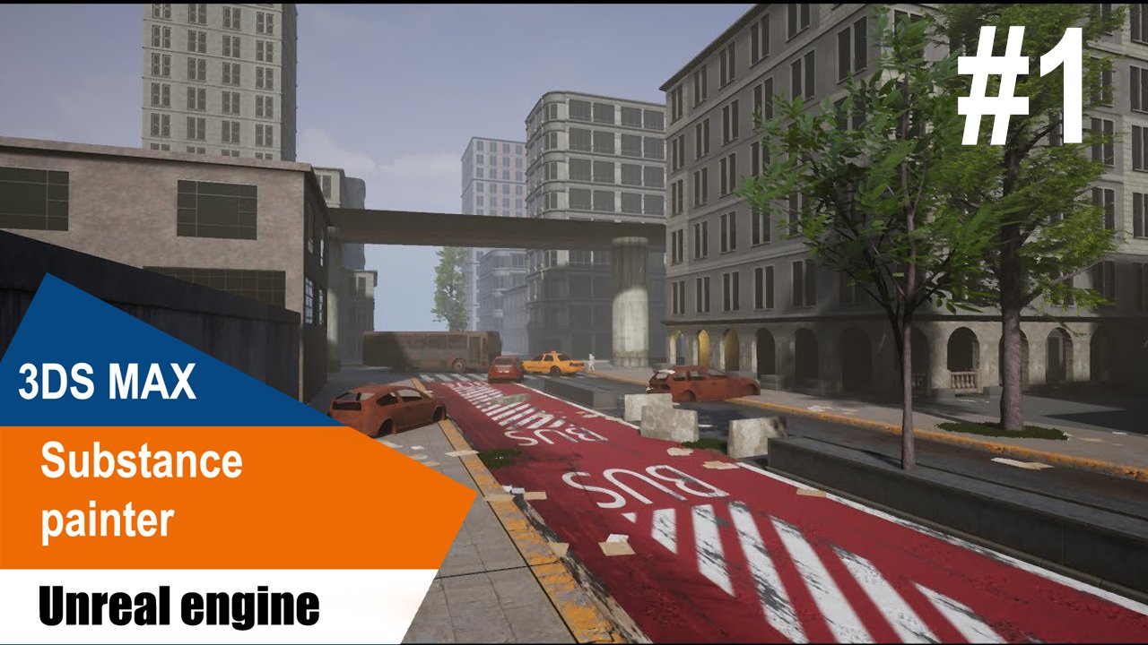 3DS Max/Substance Painter/UE4 - Модульная улица #1 смотреть онлайн