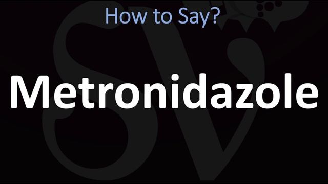 How to Pronounce Metronidazole? (CORRECTLY) смотреть онлайн