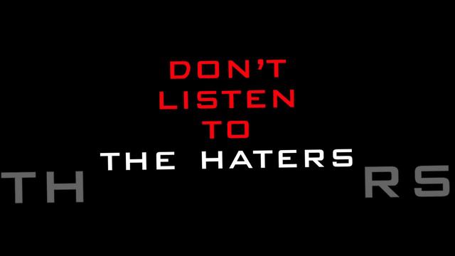 AMK - Don’t Listen To The Haters