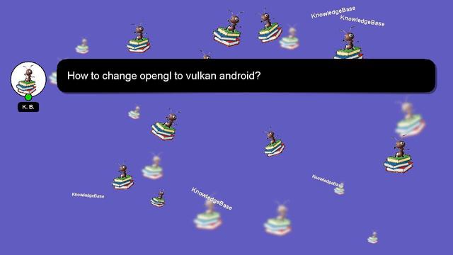 [SOLVED] HOW TO CHANGE OPENGL TO VULKAN ANDROID? смотреть онлайн