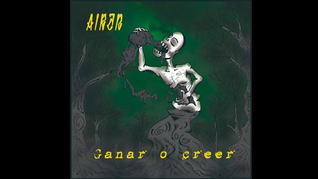 Airan - Ganar o creer /prod.Oniros смотреть онлайн