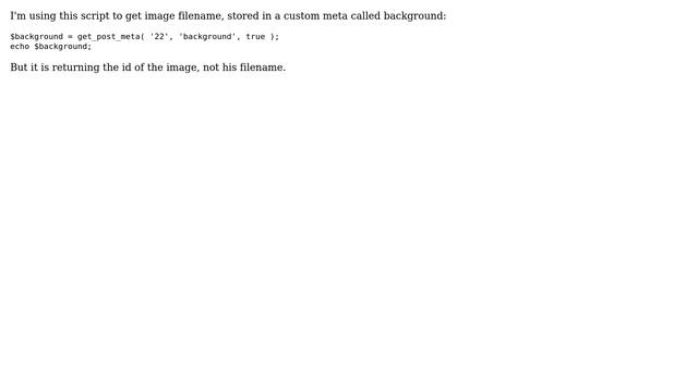 Wordpress: get_post_meta is returning image id смотреть онлайн