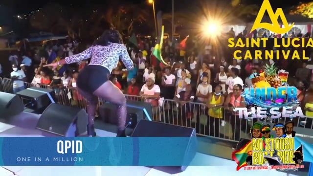 QPID "ONE IN A MILLION" 2022 ST LUCIA GROOVY SOCA MONARCH FINALISTS смотреть онлайн