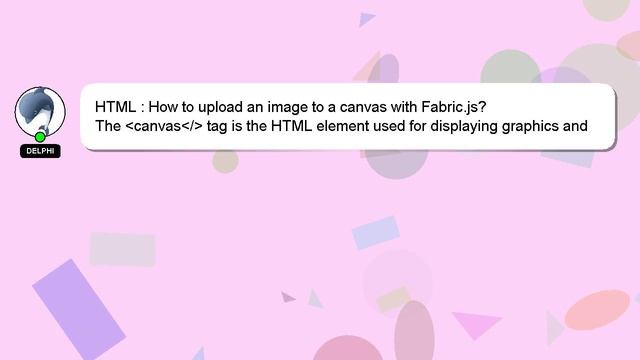 HTML : How to upload an image to a canvas with Fabric.js? смотреть онлайн