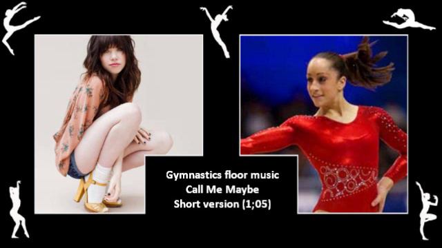 Call Me Maybe (Carly Rae Jepsen) - Gymnastics Floor Music Short (1;05)