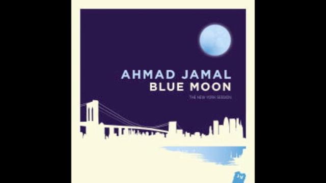 AHMAD JAMAL - Blue moon смотреть онлайн