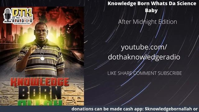 Knowledge Born- whats da science after midnight edition ft. Sass Shwa Lewi смотреть онлайн