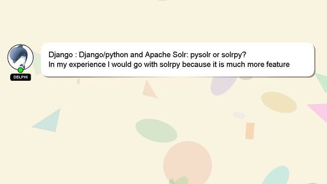 Django : Django/python and Apache Solr: pysolr or solrpy? смотреть онлайн