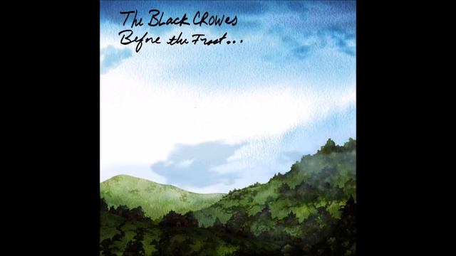 The Black Crowes - Before The Frost [Full Album] смотреть онлайн