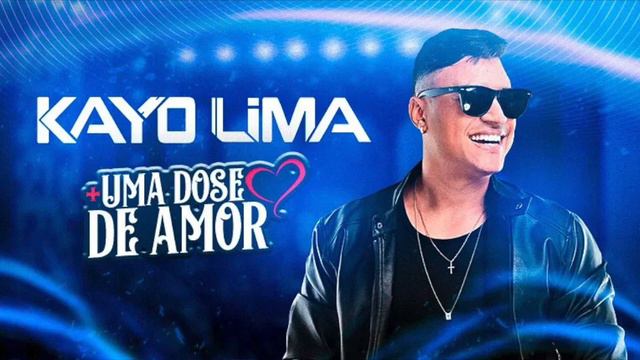 UMA DOSE DE AMOR - KAYO LIMA смотреть онлайн