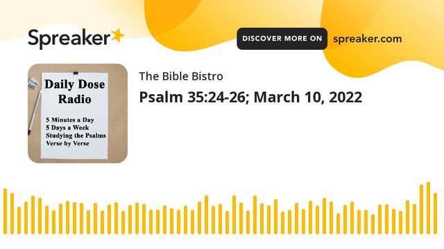 Psalm 35:24-26; March 10, 2022 смотреть онлайн