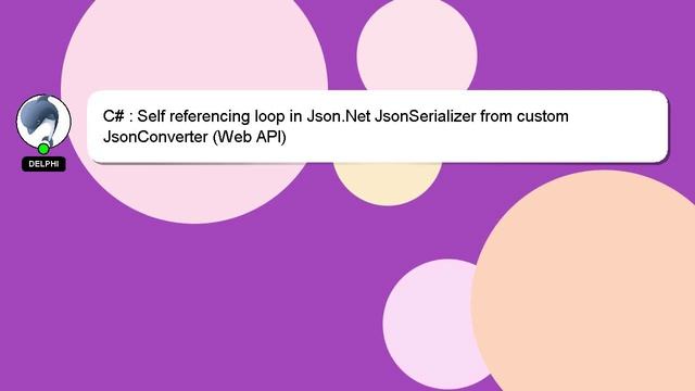 C# : Self referencing loop in Json.Net JsonSerializer from custom JsonConverter (Web API) смотреть онлайн