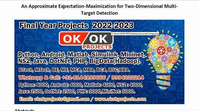 An Approximate Expectation Maximization for Two Dimensional Multi Target Detection смотреть онлайн