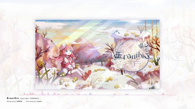 [Sixtar Gate: STARTRAIL] LucaProject - Eranthis (Offical) смотреть онлайн