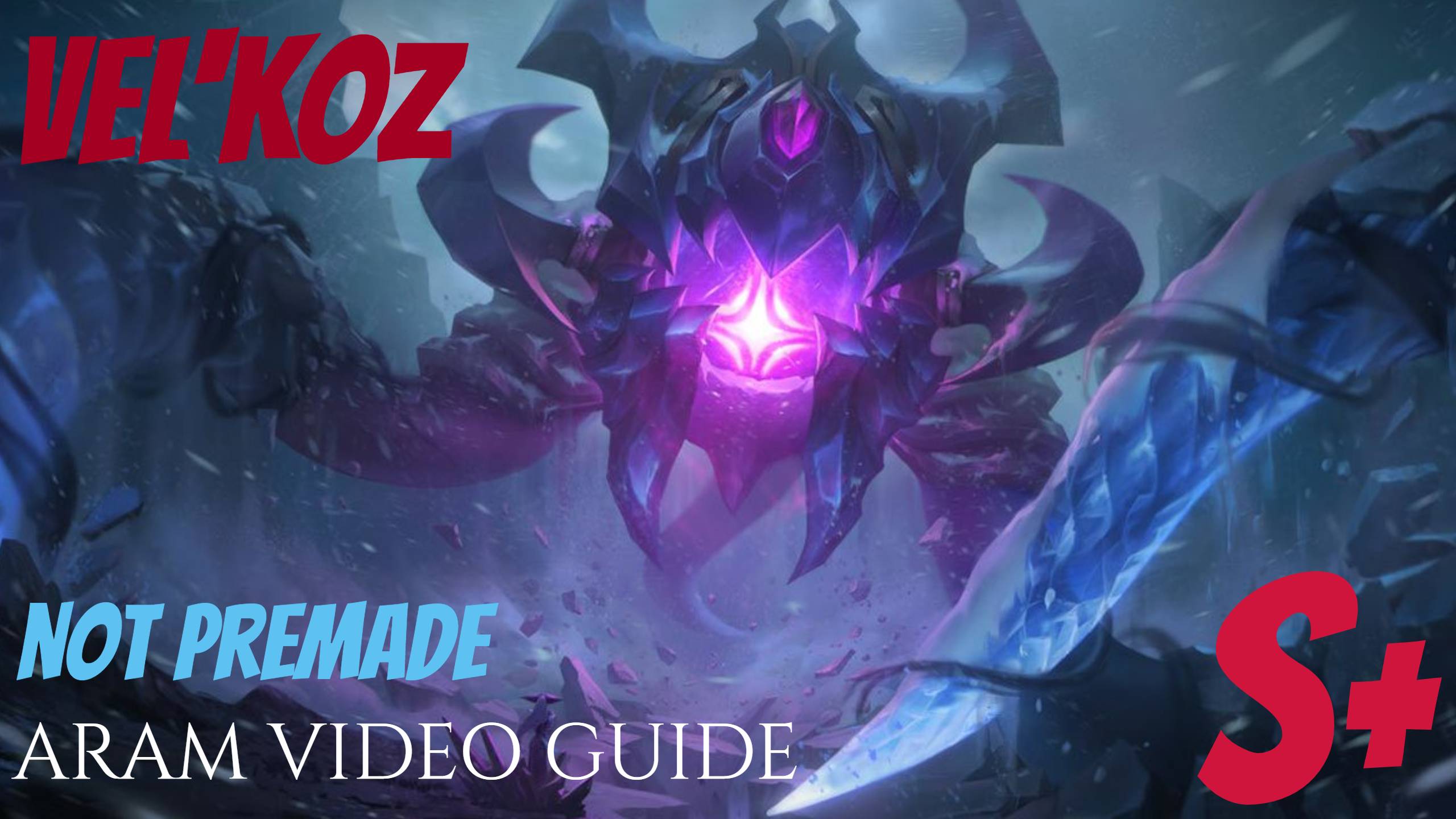 VEL'KOZ S+ ARAM VIDEO GUIDE(no Comment) ВЕЛКОЗ С+ АРАМ ВИДЕО ГАЙД