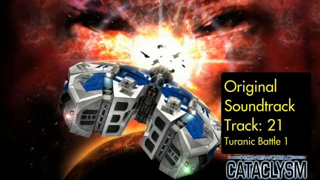 Homeworld Cataclysm OST: 21 Turanic Battle 1 смотреть онлайн