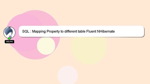 SQL : Mapping Property to different table Fluent NHibernate смотреть онлайн