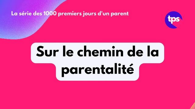 ?? Sur le chemin de la parentalité смотреть онлайн