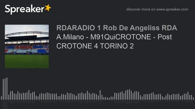 A.Milano - M91QuiCROTONE - Post CROTONE 4 TORINO 2 смотреть онлайн