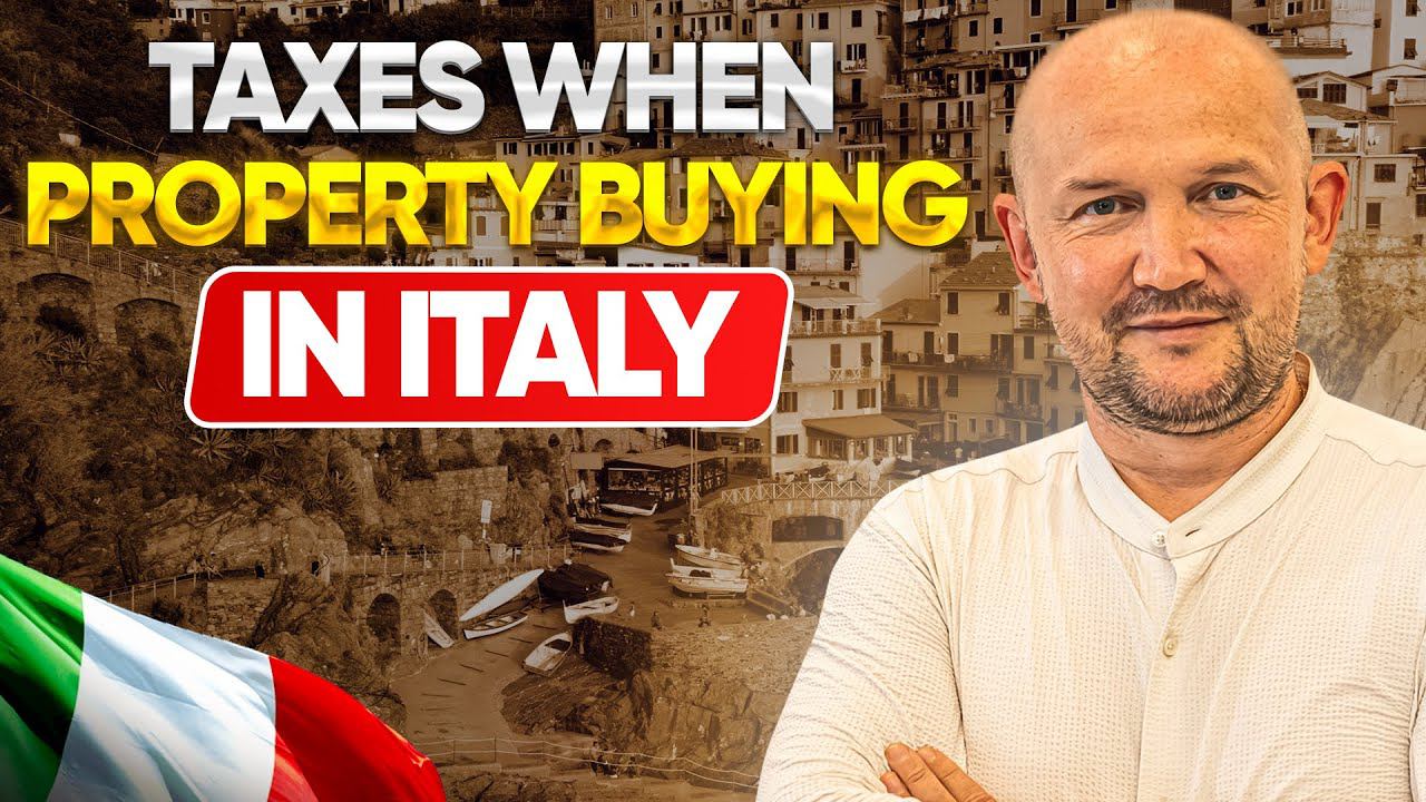 Taxes When Purchasing Real Estate In Italy