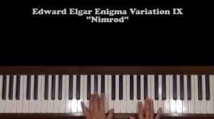 Edward Elgar Enigma Variation IX Nimrod Piano Tutorial