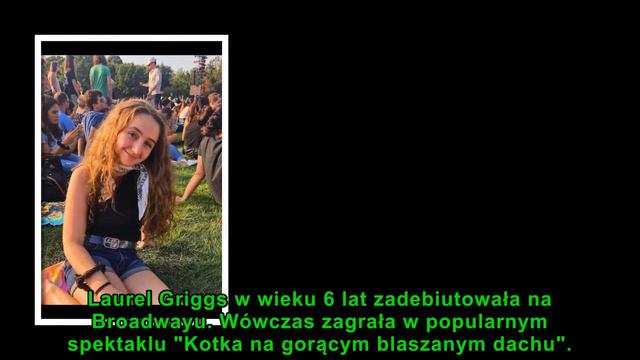 Laurel Griggs nie żyje. Gwiazda miała tylko 13 lat смотреть онлайн