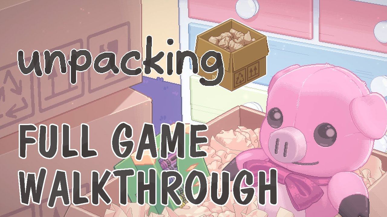 Unpacking - Full Game Walkthrough смотреть онлайн