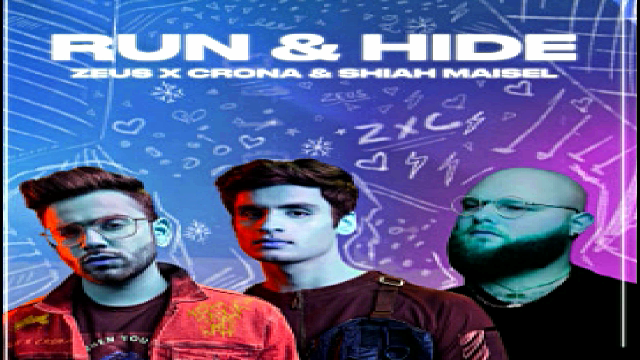 ?? Zeus X Crona & Shiah Maisel - Run & Hide ??