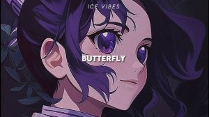Butterfly (speed up) | ay ay ay, I'm your little butterfly