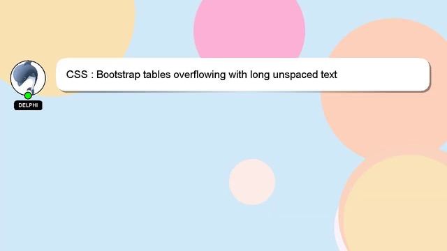 CSS : Bootstrap tables overflowing with long unspaced text смотреть онлайн