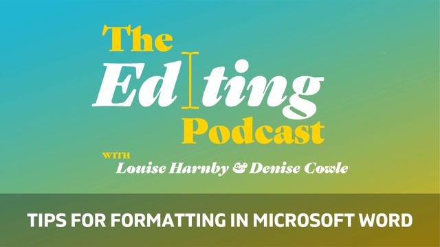 Word formatting tips: Find/replace, wildcards and the ribbon: The Editing Podcast, Episode 24 смотреть онлайн