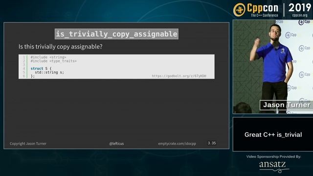 Great C++ is_trivial - Jason Turner - CppCon 2019 смотреть онлайн