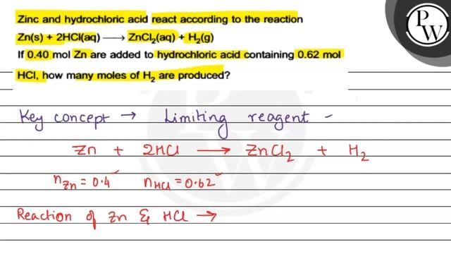 , Zinc and hydrochloric acid react according to the reactionZn(s)+2 HCl(aq) ⟶ZnCl_2(aq)+H_2( g)If.. смотреть онлайн