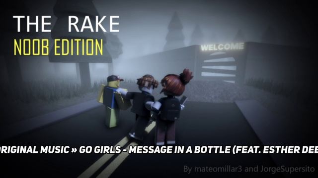The RAKE: Noob Edition Music: Go Girls - Message in a Bottle (Feat. Esther Dee) Slowed смотреть онлайн