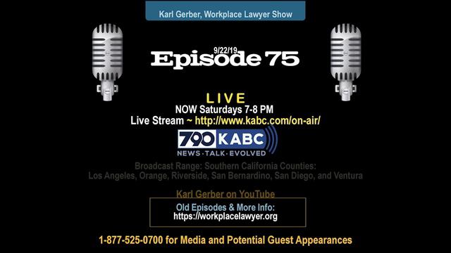 California Gig Economy Worker Law - Karl Gerber, Workplace Lawyer Show Episode 75 KABC AM790 смотреть онлайн